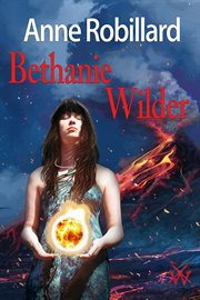 Béthanie wilder 03 : Terra Wilder cover image