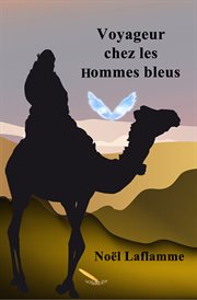 Voyageur chez les hommes bleus cover image