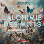 L'alchimie Des Mots L'alchimie Des Mots