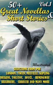 50+ great novellas and short stories, volume 1 cover image