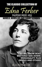 The Classic Collection of Edna Ferber cover image