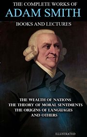 The Complete Works of Adam Smith cover image