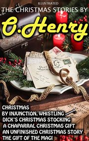 The Christmas Stories by O. Henry cover image