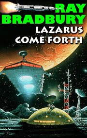 Lazarus Come Forth cover image
