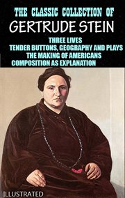 The Classic Collection of Gertrude Stein cover image