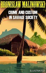 Crime and Custom in Savage Society. Illustrated cover image