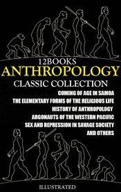 Anthropology. Сlassic collection (12 Books) cover image
