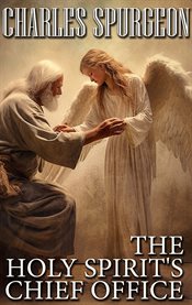 The Holy Spirit's Chief Office cover image