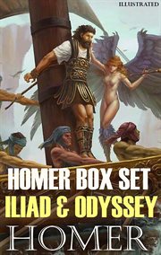Homer Box Set. Illustrated : Iliad & Odyssey cover image