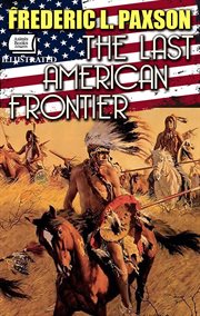 The Last American Frontier cover image