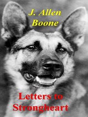 Letters to Strongheart cover image