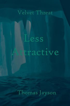 Cover image for Less Attractive