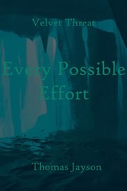 Every possible effort cover image