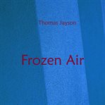 Frozen air cover image