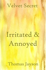 Irritated and annoyed cover image