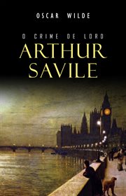 Lord Arthur Savile's Crime cover image
