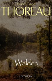 Walden : and On the duty of civil disobedience cover image