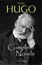 The complete novels of victor hugo cover image