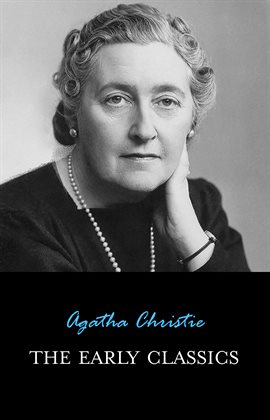 Cover image for The Early Classics of Agatha Christie