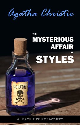 Cover image for The Mysterious Affair at Styles (Poirot) (Hercule Poirot Series Book 1)