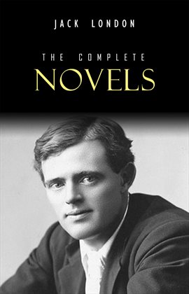 Cover image for Jack London: The Complete Novels