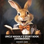 Uncle Wiggily's Story Book cover image