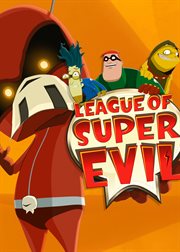 League of Super Evil - Season 3 cover image