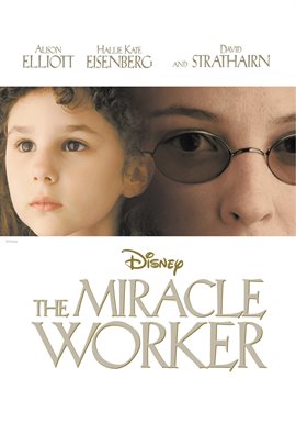 what is the miracle worker about