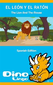 El le̤n y el rat̤n / the lion and the mouse cover image
