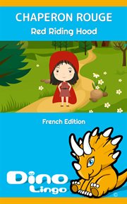 Chaperon rouge / red riding hood Chaperon rouge / red riding hood