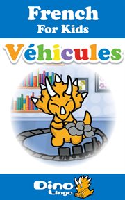 French for kids - vehicles storybook cover image