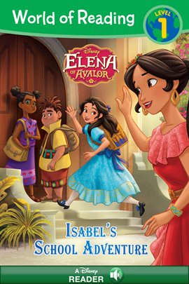 Cover image for Elena of Avalor: Isabel's School Adventure