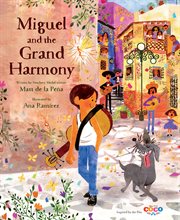 Miguel and the grand harmony cover image