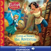 Elena and Naomi's big adventure cover image