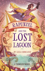Rapunzel and the lost lagoon cover image