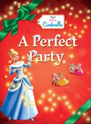 12 Days of Christmas: Cinderella: A Perfect Party cover image