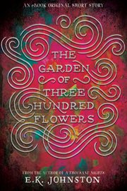 The garden of three hundred flowers cover image