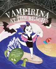 Vampirina at the Beach : Vampirina cover image