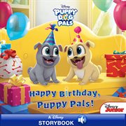 Happy birthday, puppy pals! cover image