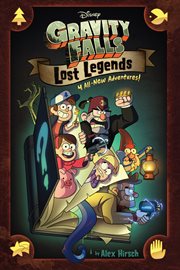 Gravity Falls : lost legends cover image