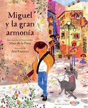 Miguel y la gran armon̕a cover image