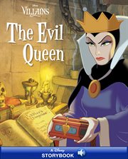 Disney villains:  the evil queen cover image