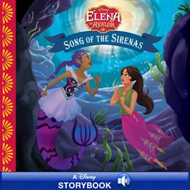 Cover image for Elena of Avalor: Song of the Sirenas