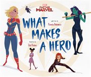 Captain Marvel : what makes a hero cover image