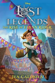 The rise of Flynn Rider cover image