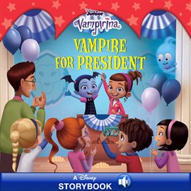 Cover image for Vampirina: Vampire for President