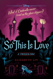 So this is love : a twisted tale cover image