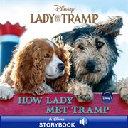 Lady and the tramp. How Lady Met Tramp cover image