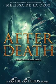 After Death : Blue Bloods cover image