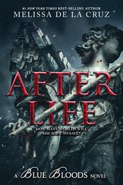 Blue bloods: after life cover image